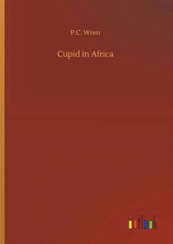 Cover for Wren · Cupid in Africa (Buch) (2018)