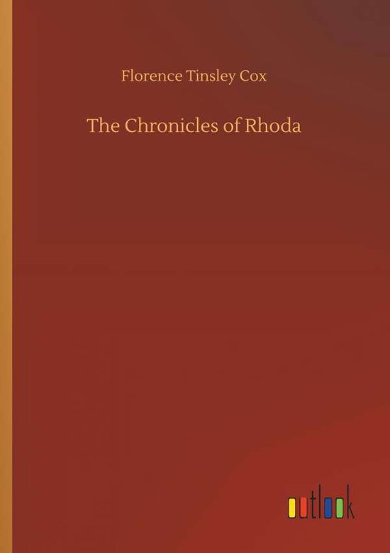 The Chronicles of Rhoda - Cox - Libros -  - 9783734038242 - 20 de septiembre de 2018