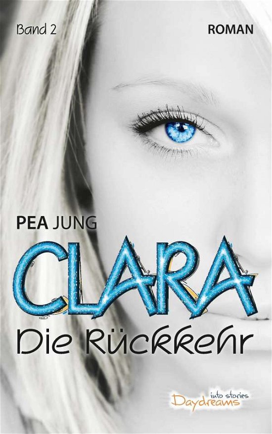 Clara - Jung - Kirjat -  - 9783734757242 - 