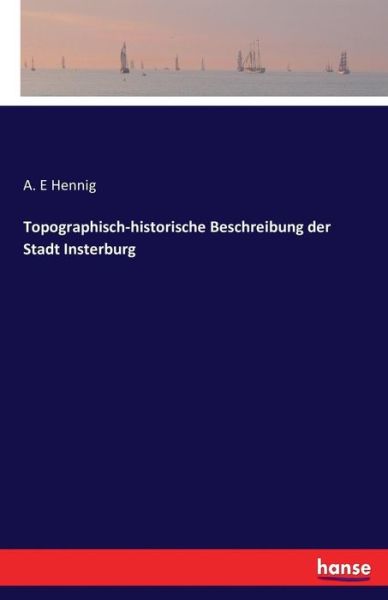 Cover for Hennig · Topographisch-historische Beschr (Book) (2016)