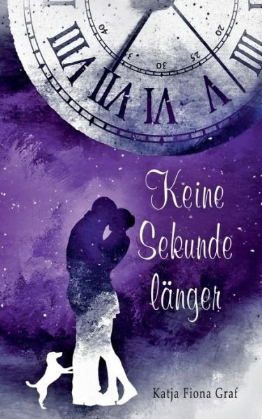 Cover for Katja Fiona Graf · Keine Sekunde langer (Pocketbok) (2019)