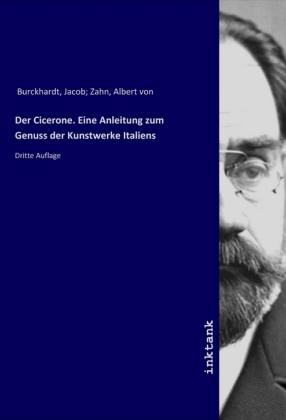 Cover for Burckhardt · Der Cicerone. Eine Anleitung (Book)