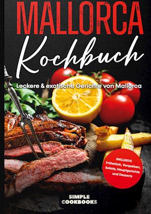 Cover for Simple Cookbooks · Mallorca Kochbuch (Book) (2021)