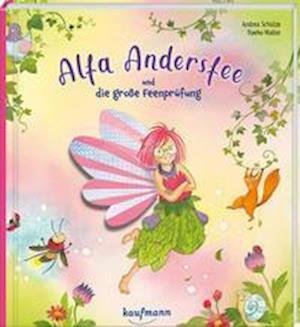 Cover for Andrea Schütze · Alfa Andersfee und die große Feenprüfung (Board book) (2021)