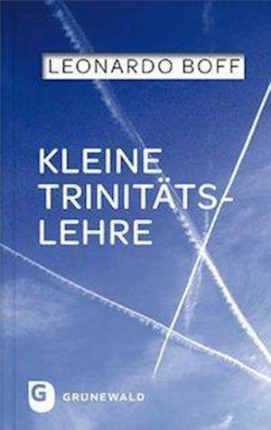 Cover for Leonardo Boff · Kleine TrinitÃ¤tslehre (Book)