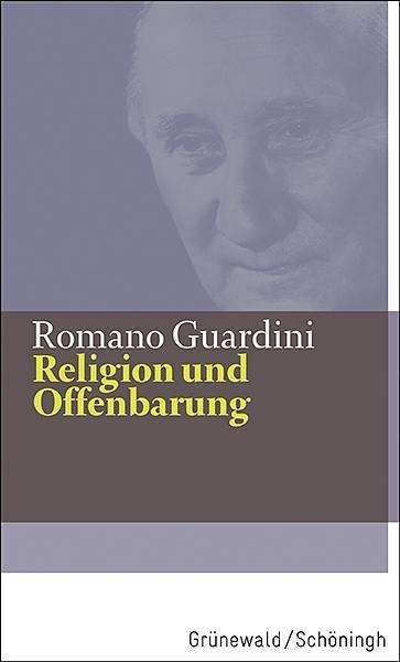 Cover for Guardini · Religion und Offenbarung (Book) (2022)