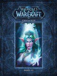 Cover for Entertainment Blizzard · World of Warcraft: Chroniken.3 (Book) (2019)