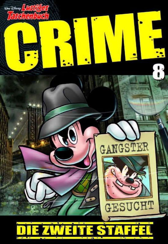 Lustiges Taschenbuch Crime 08 - Disney - Bücher -  - 9783841325242 - 