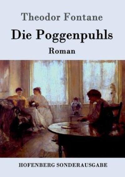 Cover for Theodor Fontane · Die Poggenpuhls (Pocketbok) (2016)