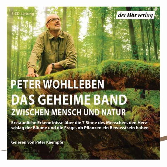 CD Das geheime Band - Peter Wohlleben - Musiikki - Penguin Random House Verlagsgruppe GmbH - 9783844535242 - 