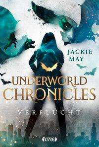 Cover for May · Underworld Chronicles - Verflucht (Book)