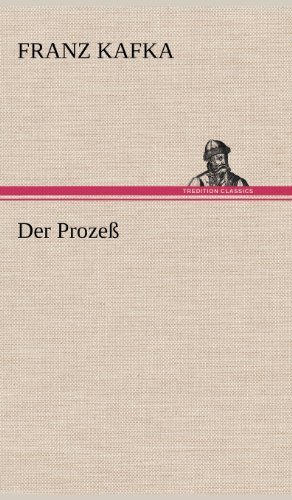 Cover for Franz Kafka · Der Prozess (Hardcover Book) [German edition] (2012)