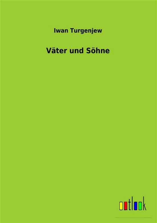 Cover for Iwan Turgenjew · Vater Und Sohne (Taschenbuch) [German edition] (2013)