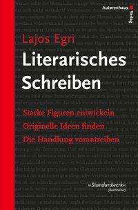 Cover for Egri · Literarisches Schreiben (Book)