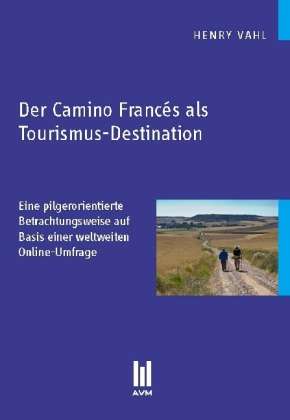 Cover for Vahl · Der Camino Francés als Tourismus-D (Book)