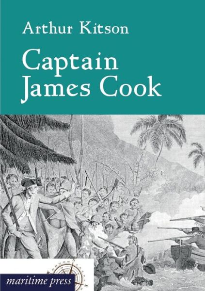 Cover for Arthur Kitson · Captain James Cook (Paperback Book) (2012)