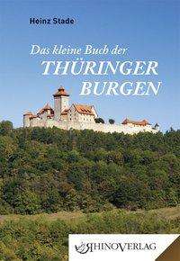 Cover for Stade · Kleine Buch der Thüringer Burgen (Buch)