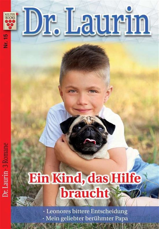 Cover for Vandenberg · Dr. Laurin Nr. 15: Ein Kind, (Book)