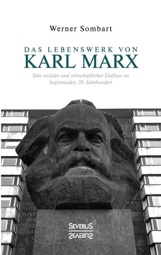 Cover for Sombart · Das Lebenswerk von Karl Marx (Book) (2021)