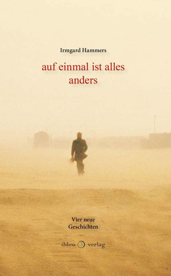 Cover for Hammers · Auf Einmal Ist Alles Anders (Book)