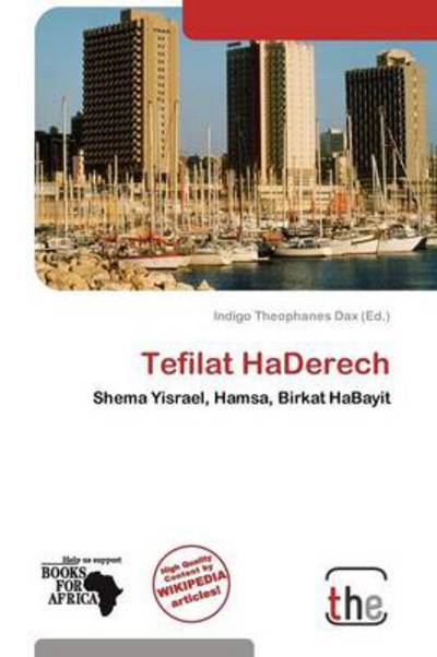 Cover for Indigo Theophanes Dax · Tefilat HaDerech (Book) (2011)