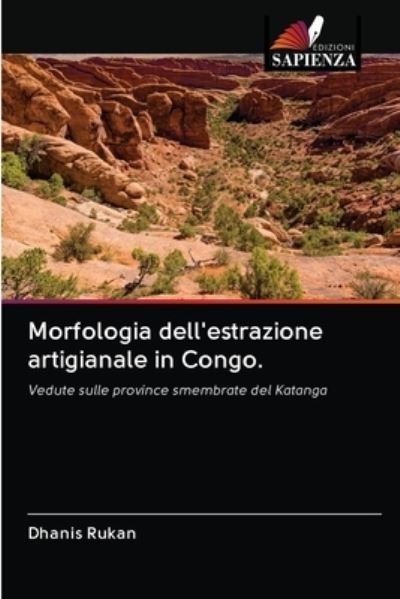 Cover for Rukan · Morfologia dell'estrazione artigi (Bok) (2020)