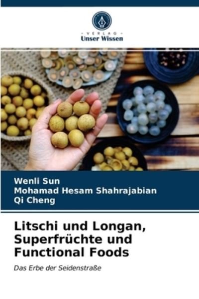 Cover for Sun · Litschi und Longan, Superfrüchte un (N/A) (2021)