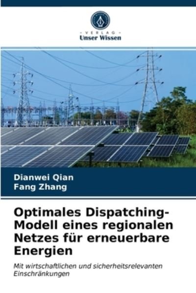 Cover for Qian · Optimales Dispatching-Modell eines (N/A) (2021)