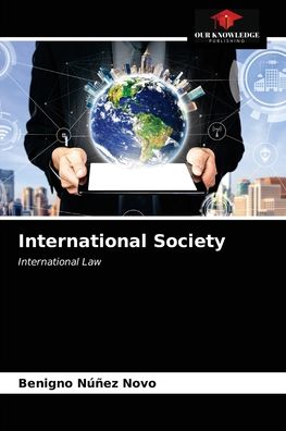 Cover for Benigno Núñez Novo · International Society (Paperback Book) (2021)