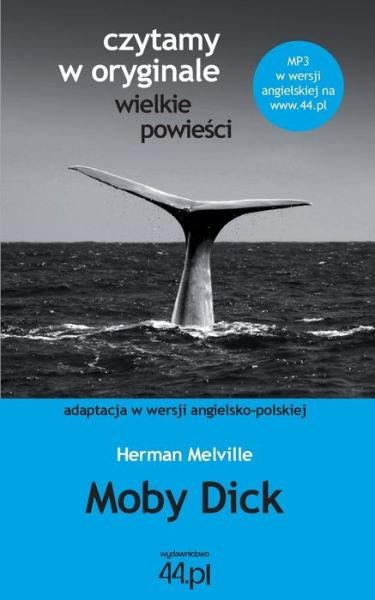Cover for Herman Melville · Moby Dick (Book) (2013)