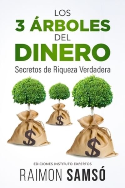 Cover for Raimon Samso · Los 3 arboles del dinero (Paperback Book) (2022)