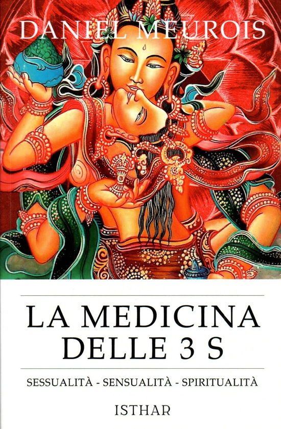 Cover for Daniel Meurois · La Medicina Delle 3 S (Book)