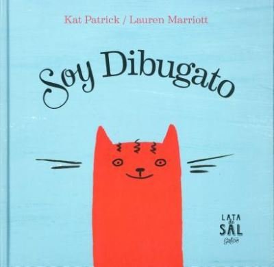Cover for Kat Patrick · Soy Dibugato / Pd. (Hardcover Book) (2017)