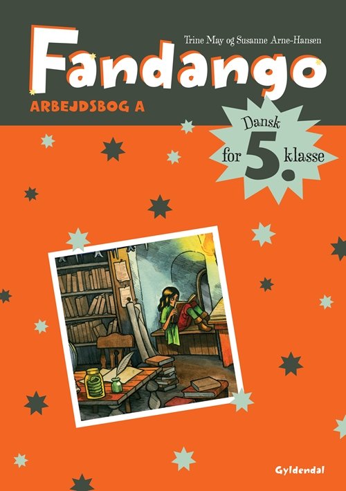 Cover for Trine May; Susanne Arne-Hansen · Fandango 5. klasse: Fandango 5. Arbejdsbog A (Heftet bok) [1. utgave] (2009)