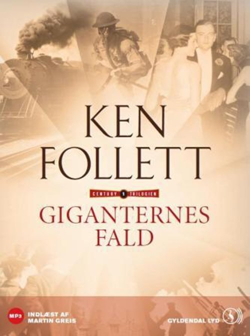 Cover for Ken Follett · Giganternes fald (Hörbuch (MP3)) [1. Ausgabe] (2010)