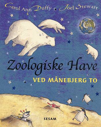 Cover for Carol Ann Duffy · Zoologiske Have ved Månebjerg to (Bound Book) [1st edition] (2004)