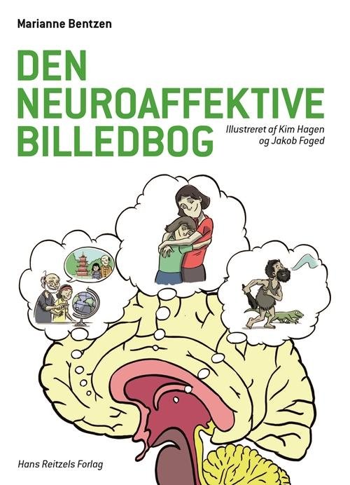 Cover for Marianne Bentzen · Den neuroaffektive billedbog (Bound Book) [1e uitgave] [Indbundet] (2014)