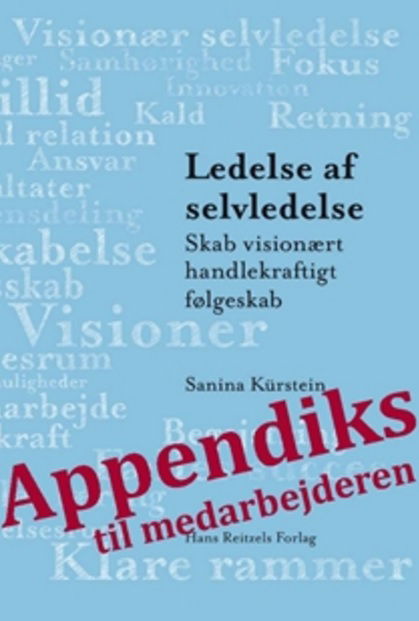 Cover for Sanina Kürstein · Ledelse af Selvledelse - Appendiks (Sewn Spine Book) (2014)