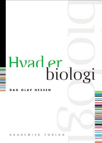 Cover for Dag O. Hessen · Hvad er.: Hvad er biologi (Sewn Spine Book) [1.º edición] (2007)