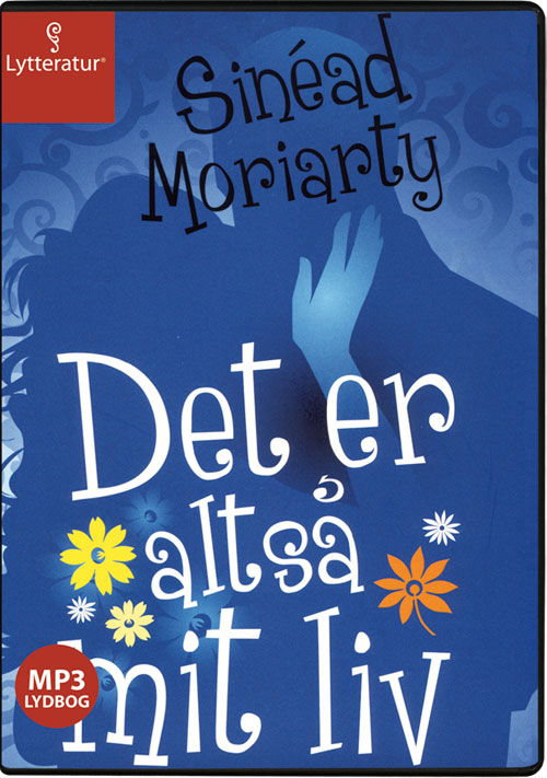 Cover for Sinéad Moriarty · Det er altså mit liv (Book) (2011)