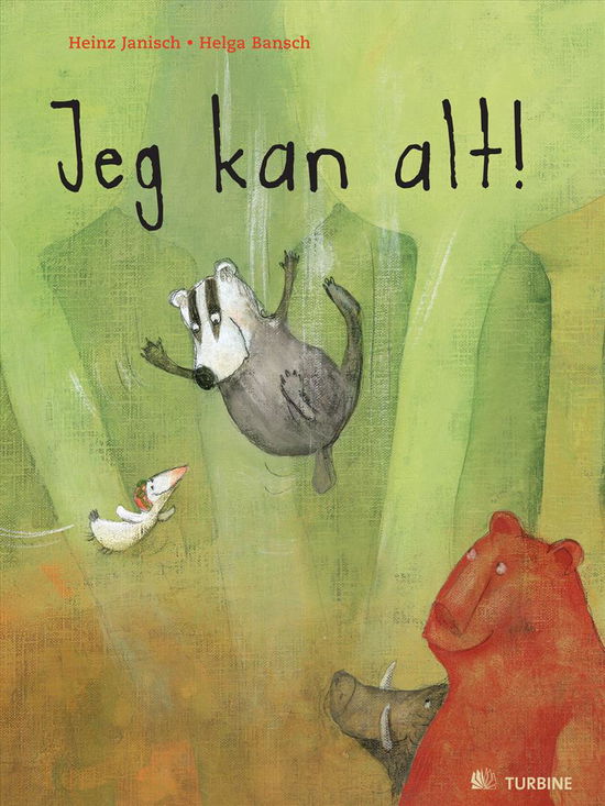 Jeg kan alt! - Heinz Janisch - Books - Turbine - 9788770909242 - August 28, 2012