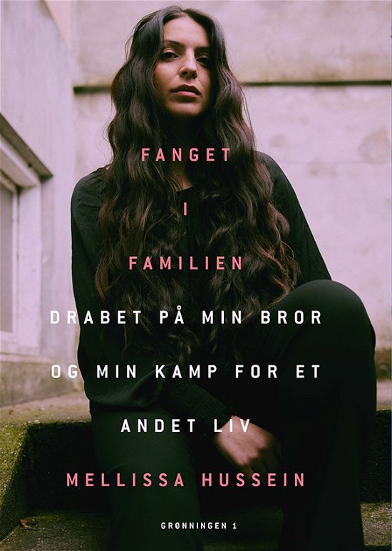 Cover for Mellissa Hussein · Fanget i familien (Bound Book) [1st edition] (2022)
