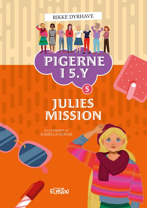 Cover for Rikke Dyrhave · Pigerne i 5.y: Julies Mission (Hardcover Book) [1th edição] (2023)