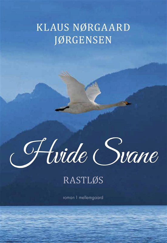 Cover for Klaus Nørgaard Jørgensen · Hvide Svane: Hvide Svane (Sewn Spine Book) [1.º edición] (2023)