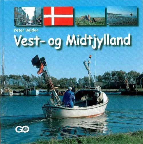 Cover for Peter Bejder · Kend dit land: Vest- og Midtjylland (Indbundet Bog) [1. udgave] [Indbundet] (2008)