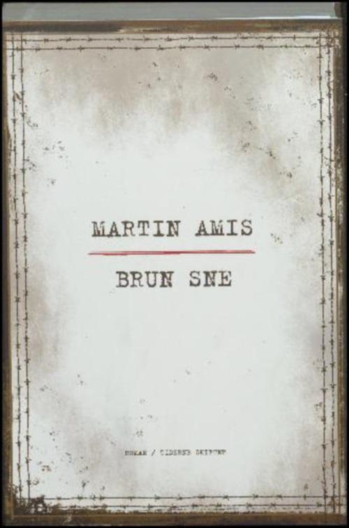 Cover for Martin Amis · Brun sne (Sewn Spine Book) [1st edition] (2015)