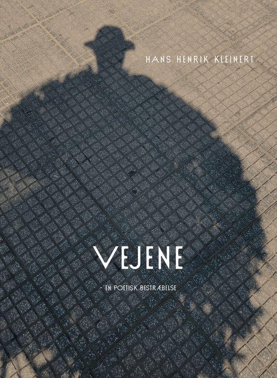 Cover for Hena Henrik Kleinert · Vejene (Sewn Spine Book) [1st edition] (2024)