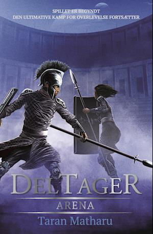 Cover for Taran Matharu · Deltager: Arena (Paperback Book) [1st edition] (2021)