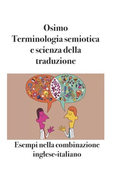 Cover for Amazon Digital Services LLC - KDP Print US · Terminologia semiotica e scienza della traduzione (Paperback Book) (2021)