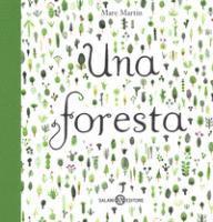 Una Foresta. Ediz. A Colori - Marc Martin - Livros -  - 9788893813242 - 